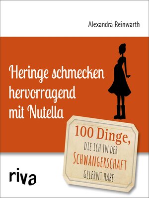cover image of Heringe schmecken hervorragend mit Nutella